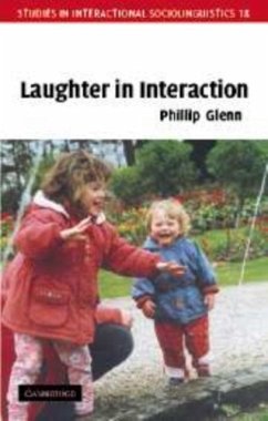 Laughter in Interaction (eBook, PDF) - Glenn, Phillip