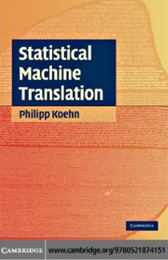 Statistical Machine Translation (eBook, PDF) - Koehn, Philipp