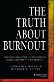 The Truth About Burnout (eBook, PDF)