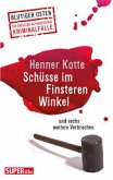Schüsse im Finsteren Winkel Schüsse im Finsteren Winkel