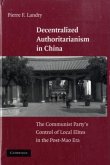 Decentralized Authoritarianism in China (eBook, PDF)