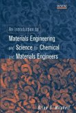 An Introduction to Materials Engineering and Science for Chemical and Materials Engineers (eBook, PDF)