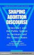 Shaping Abortion Discourse (eBook, PDF) - Bild 1