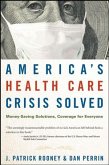 America's Health Care Crisis Solved (eBook, PDF)