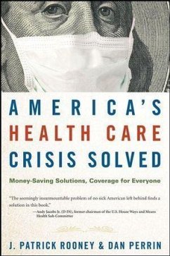 Cover America's Health Care Crisis Solved (eBook, PDF)