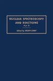 Nuclear Spectroscopy and Reactions 40-B (eBook, PDF)
