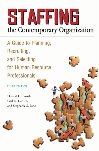 Staffing the Contemporary Organization (eBook, PDF) Staffing the Contemporary Organization (eBook, PDF)
