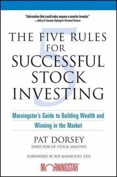 The Five Rules for Successful Stock Investing (eBook, PDF) - Dorsey, Pat