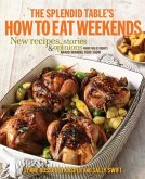 The Splendid Table's How to Eat Weekends (eBook, ePUB)