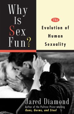 Why Is Sex Fun? (eBook, ePUB) - Diamond, Jared M