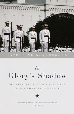 In Glory's Shadow (eBook, ePUB) - Manegold, Catherine S.