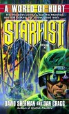 Starfist: A World of Hurt (eBook, ePUB)