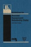 Guidelines for Process Equipment Reliability Data, with Data Tables (eBook, PDF)