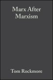 Marx After Marxism (eBook, PDF)