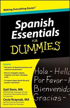 Spanish Essentials For Dummies (eBook, ePUB) - Stein, Gail; Kraynak, Cecie