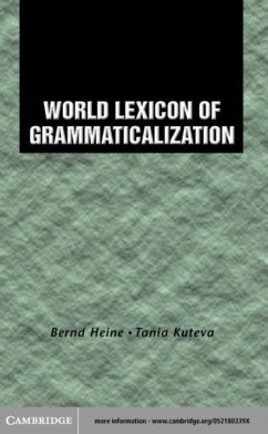 World Lexicon of Grammaticalization (eBook, PDF) - Heine, Bernd