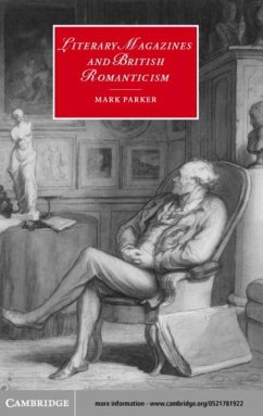 Literary Magazines and British Romanticism (eBook, PDF) - Parker, Mark
