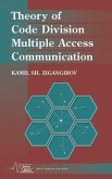 Theory of Code Division Multiple Access Communication (eBook, PDF)