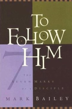 To Follow Him (eBook, ePUB) - Bailey, Mark