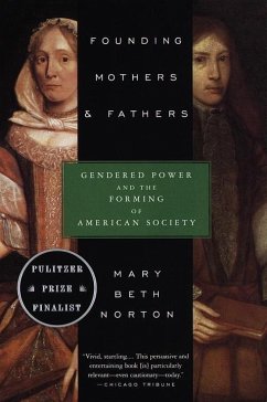 Founding Mothers & Fathers (eBook, ePUB) - Norton, Mary Beth