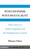 Post-Zionism, Post-Holocaust (eBook, PDF)