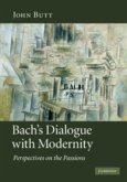 Bach's Dialogue with Modernity (eBook, PDF)