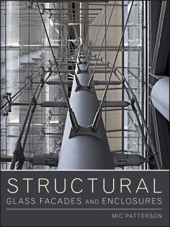 Structural Glass Facades and Enclosures (eBook, PDF) - Patterson, Mic