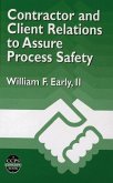 Contractor and Client Relations to Assure Process Safety (eBook, PDF)