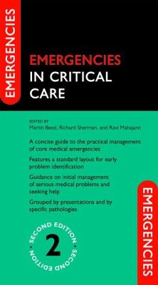 Emergencies in Critical Care - Beed, Martin; Sherman, Richard; Mahajan, Ravi