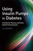 Using Insulin Pumps in Diabetes (eBook, PDF)