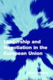 Leadership and Negotiation in the European Union (eBook, PDF)