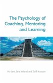 The Psychology of Coaching, Mentoring and Learning (eBook, PDF)