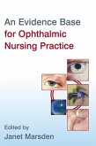 An Evidence Base for Ophthalmic Nursing Practice (eBook, PDF)