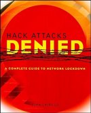 Hack Attacks Denied (eBook, PDF)