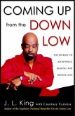 Coming Up from the Down Low (eBook, ePUB)