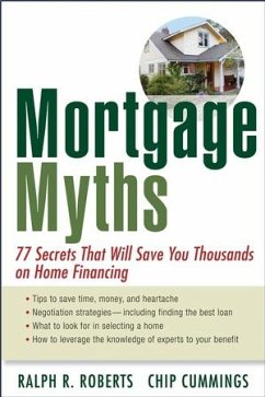 Mortgage Myths (eBook, PDF) - Roberts, Ralph R.; Cummings, Chip