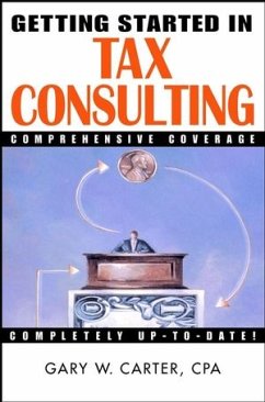 Getting Started in Tax Consulting (eBook, PDF) - Carter, Gary W.