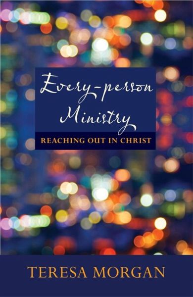 Every-Person Ministry (eBook, ePUB)