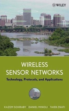 Wireless Sensor Networks (eBook, PDF) - Sohraby, Kazem; Minoli, Daniel; Znati, Taieb