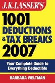 J.K. Lasser's 1001 Deductions and Tax Breaks 2007 (eBook, PDF)