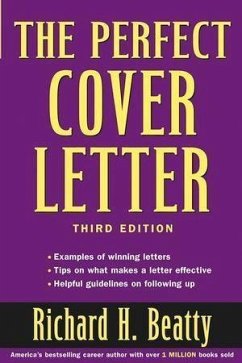 The Perfect Cover Letter (eBook, PDF) - Beatty, Richard H.