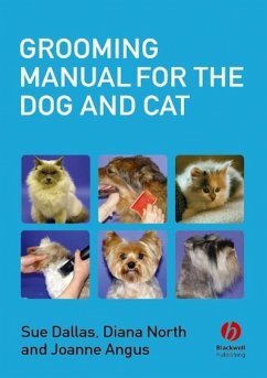 Grooming Manual for the Dog and Cat (eBook, PDF) - Dallas, Sue; North, Diana; Angus, Joanne