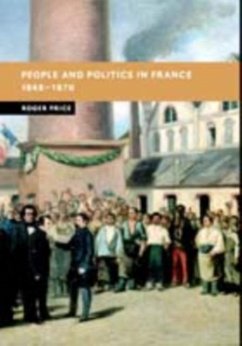 Cover People and Politics in France, 1848-1870 (eBook, PDF)