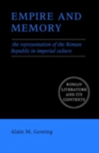 Empire and Memory (eBook, PDF) Empire and Memory (eBook, PDF)