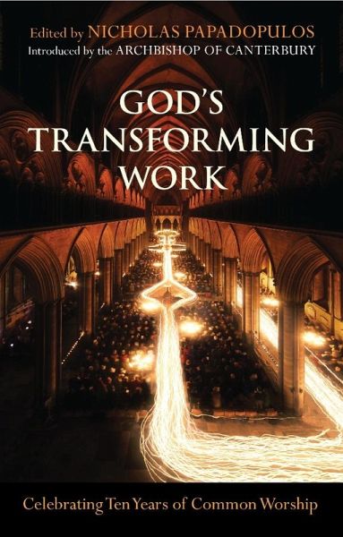 God's Transforming Work (eBook, ePUB) God's Transforming Work (eBook, ePUB)