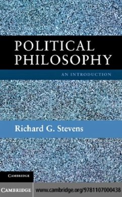 Political Philosophy (eBook, PDF) - Stevens, Richard G.