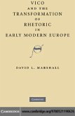 Vico and the Transformation of Rhetoric in Early Modern Europe (eBook, PDF)