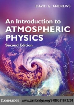 Introduction to Atmospheric Physics (eBook, PDF) - Andrews, David G.
