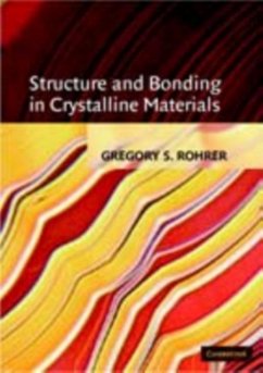 Structure and Bonding in Crystalline Materials (eBook, PDF) - Rohrer, Gregory S.