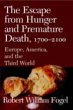 Escape from Hunger and Premature Death,... - Bild 1